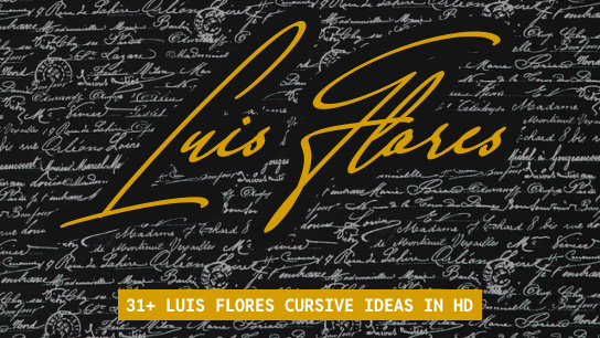 Luis Flores name signatures